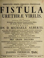 view Dissertatio medico-chirurgica inauguralis, de fistula urethrae virilis ... / [Johann Friedrich Becker].