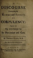 view A discourse concerning the causes and effects of corpulency: together with the method for its prevention and cure / [Thomas Short].