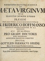 view Dissertatio inauguralis medica de diaeta virginum / [Gottlieb Friedrich Berens].