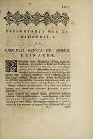 view Dissertatio medica inauguralis, de calculo renum et vesicae urinariae ... / ex auctoritate ... Antonii Schultingii ... eruditorum examini submittit Christophorus Farwell.