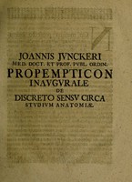 view Propempticon inaugurale de discreto sensu circa studium anatomiae / [Johann Juncker].