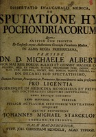 view Dissertatio inauguralis medica, de sputatione hypochondriacorum ... / [Johann Michael Starcklof].