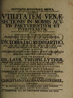 view Dissertatio inauguralis medica sistens utilitatem venaesectionis in morbis acutis parturientium et puerperarum / [Christian Ferdinand Stremel].