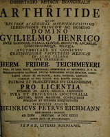 view Dissertatio medica inauguralis de arthritide / [Heinrich Peter Eichmann].