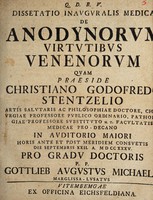 view Dissertatio inauguralis medica de anodynorum virtutibus venenorum ... / [Gottlieb August Michaelis].