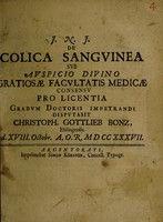 view De colica sanguinea / [Christoph Gottlieb Bonz].