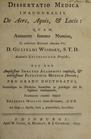 view Dissertatio medica inauguralis, de aere, aquis, & locis ... / Eruditorum examini subjicit Ebenezer Macfait.