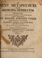 view De nexu metaphysices cum medicina generatim / [Johann Christian Bolten].