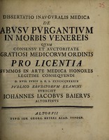 view Dissertatio inauguralis medica de abusu purgantium in morbis venereis ... / publico eruditorum examini subjiciet Johannes Jacobus Baierus.