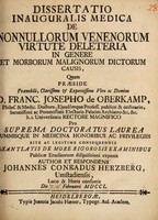 view Dissertatio inauguralis medica de nonnullorum venenorum virtute deleteria in genere et morborum malignorum dictorum causis / [Johann Conrad Herzberg].