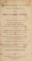 view Dissertatio medica inauguralis, de parca et simplici medicina / [Thomas Clayton].