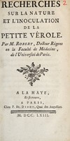 view Recherches sur la nature et l'inoculation de la petite vérole / [Marin Jacques Clair Robert].