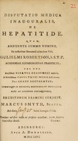 view Disputatio medica inauguralis, de hepatitide / [Mark Smyth].