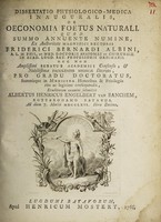 view Dissertatio physiologico-medica inauguralis, de oeconomia foetus naturali ... / Albertus Henricus Engelbert van Banchem.