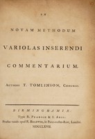 view In novam methodum variolas inserendi commentarium / authore T. Tomlinson.