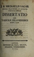 view Dissertatio de variolis Iglaviensibus anni 1766 / [Johann Baptist Michael Sagar].