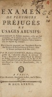 view Examen de plusieurs préjugés et usages abusifs; concernant les femmes enceintes, celles qui sont accouchées, & les enfans en bas âge; ... Ouvrage couronné par l'Académie-royale des sciences & belles-lettres de Nancy, dans sa séance publique du 8 Mai 1776; / par M. Saucerotte.