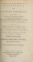 view Disputatio medica, inauguralis, de cynanche tonsillari / [G.H. Toulmin].