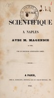 view Voyage scientifique à Naples avec M. Magendie en 1843 / [Constantin James].