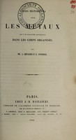 view Essais historiques sur les métaux que l'on rencontre quelquefois dans les corps organisés / par A. Chevalier et E. Cottereau.