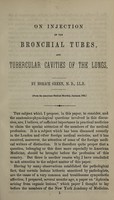 view On injection of the bronchial tubes, and tubercular cavities of the lungs / by Horace Green.