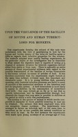 view Upon the virulence of the bacillus of bovine and human tuberculosis for monkeys / by Allan Macfadyen, M.D. Edin. (From the laboratory of the Lister Institute of Preventive Medicine.).