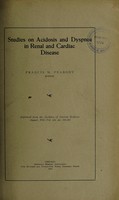 view Studies on acidosis and dyspnea in renal and cardiac disease / Francis W. Peabody, Boston.