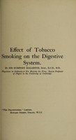 view Effect of tobacco smoking on the nervous system / by Sir Humphry Rolleston, Bart., K.C.B., Physician in ordinary to His majesty the King ; Regius Professor of physic in the University of Cambridge.