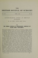 view Epoch-making books in British surgery. IV, The whole course of chirurgerie compiled by Peter Lowe, Scotchman / by Sir D'Arcy Power, K.B.E., F.S.A.