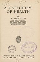 view A catechism of health / by A. Rabagliati.