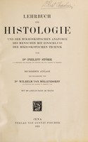 view Lehrbuch der Histologie und der mikroskopischen Anatomie des Menschen : mit Einschluss der mikroskopischen Technik / von Philipp Stöhr ; neu bearb. von Wilhelm von Möllendorff.