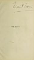 view The blood : a guide to its examination and to the diagnosis and treatment of its diseases / by G. Lovell Gulland and Alexander Goodall.