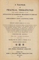 view A text-book of practical therapeutics with especial reference to the application of remedial measures to disease and their employment upon a rational basis / by Hobart Amory Hare.