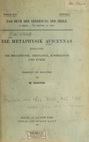 view Die Metaphysik Avicennas : enthaltend die Metaphysik, Theologie, Kosmologie und Ethik / übersetzt und erläutert von M. Horten.