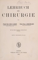 view Lehrbuch der Chirurgie / von Carl Garrè [und] A. Borchard.