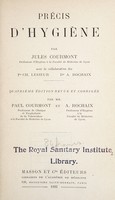 view Précis d'hygiène / par Jules Courmont ; avec la collaboration [de] Ch. Lesieur, A. Rochaix.