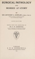 view Surgical pathology and morbid anatomy / by Sir Anthony A. Bowlby.