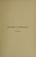 view Anatomical terminology, with special reference to the BNA / [Lewellys F. Barker].