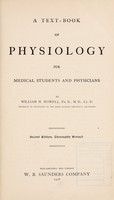 view A textbook of physiology for medical students and physicians / by William H. Howell.