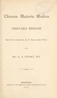 view Chinese materia medica : vegetable kingdom / extensively revised from F. Porter Smith's work by G.A. Stuart.