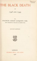 view The black death of 1348 and 1349 / [Francis Aidan Gasquet].