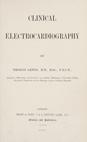 view Clinical electrocardiography / by Sir Thomas Lewis.