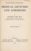 view Medical lectures and aphorisms / by Samuel Gee.