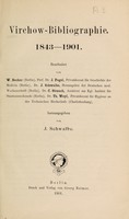 view Virchow-bibliographie. 1843-1901 / Bearb. von W. Becher ... dr. J. Pagel ... dr. J. Schwalbe ... dr. C. Strauch ... dr. Th. Weyl .. herausgegeben von J. Schwalbe.