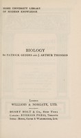 view Biology / by Patrick Geddes and J. Arthur Thomson.