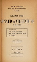 view Études sur Arnaud de Villeneuve : v. 1240-1311 / René Verrier.