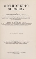 view Orthopedic surgery / by Sir Robert Jones and Robert W. Lovett.