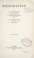 view Respiration / by J.S. Haldane and J.G. Priestley.