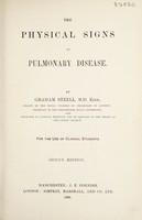 view The physical signs of pulmonary disease / by Graham Steell.