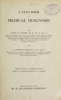 view A text-book of medical diagnosis / by James M. Anders and L. Napoleon Boston.